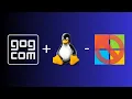Do GOG Games Work On Linux