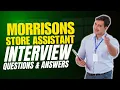 Morrisons Store Assistant Interview Questions and Answers Must Watch Before Your Interview