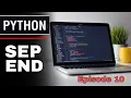 Separator End in python end sep Episode 10 SL Android