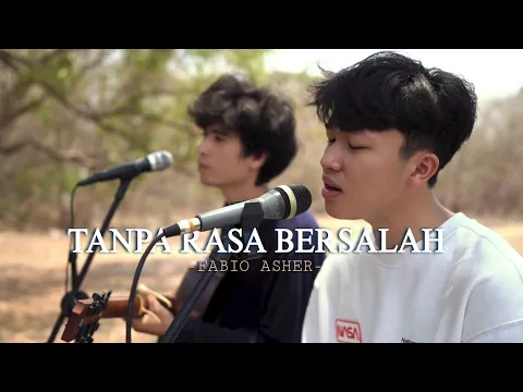 Download MP3 Tanpa Rasa Bersalah - Fabio Asher Cover Ferdi ft Angga Ramadhan