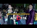Alrosta - Mister mendem (Manten apal senggak'an Alrosta)