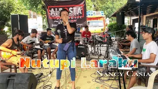 Download ALROSTA - NUTUPI LARAKU - NANCY CASIA MP3