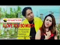 Download Lagu I LOVE YOU SO MUCH - BY : LES SAMUSAMU - COVER BY : VICKY A / ELKE NG ( official music video )