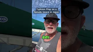 Living on a Boat in Japan: Typhoon Coming?   #boatlife #japan #solosailor