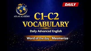 38 Mesmerize C1 - C2 Advanced Vocabulary