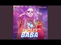 Lagu Bholey Baba