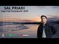 Download Lagu Sal Priadi Full Album 2025 || Kumpulan Lagu Terbaik Sal Priadi 2025