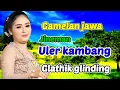 Download Lagu GAMELAN JAWA ULER KAMBANG, JINEMAN GLATHIK GLINDING, GENDING JAWA KLASIK PALING GAYEMG