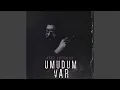 Download Lagu Umudum var