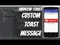 Android Toast Tutorial 28 - Displaying Custom Toast Message
