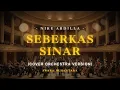 Lagu LEGENDARIS! Nike Ardilla - Seberkas Sinar (Versi Orkestra Megah) - Cinematic Cover