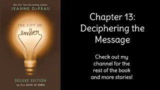 Read Aloud- The City of Ember by Jeanne DuPrau | Chapter 13