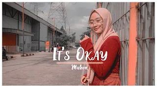 Download MAHEN - IT'S OKAY TO NOT BE OKAY GIRL VERSION | KANAYA KINAN COVER MP3