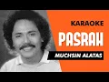 Download Lagu Muchsin Alatas - Pasrah Karaoke