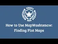 MapWashtenaw Finding Plat Maps