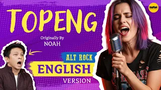 topeng cover lagu versi bahasa inggris pakai ai topeng english cover originally by noah