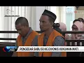 Lagu Pengedar Sabu Divonis Hukuman Mati
