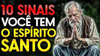 10 SINAIS CLAROS DE QUE VOCÊ TEM O ESPÍRITO SANTO