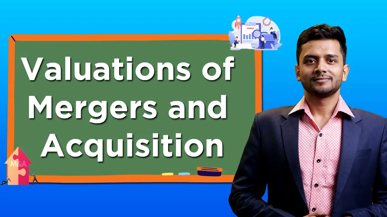 CMA Final - Paper 20 | Valuations Of Mergers and Acquisition | CMA Final SPM & BVM