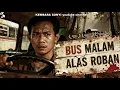 Lagu HILANG 20 MENIT DI ALAM GAIB, TERNYATA 3 JAM DI DUNIA NYATA. #busmalamalasriban #kembarasunyi