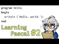 PROGRAMMING Learning more Pascal to build a pressure calculator