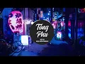 Download Lagu Tòng Phu Remix - Keyo x Đại Mèo Remix | vì quá ngu si hay vi em đã yêu vội vàng remix hot tiltok