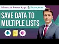 Save PowerApps Form Data to Multiple SharePoint Lists