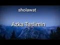 Azka Taslimin cover sholawat lirik arab hadrah @jamalfj