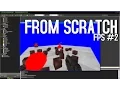 GM S Tutorial - FROM SCRATCH