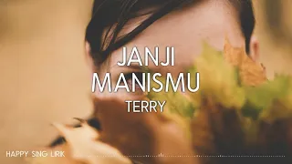 terry janji manismu lirik 