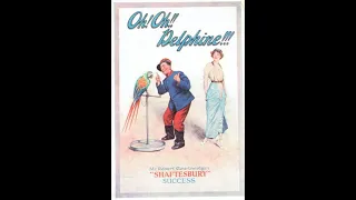 ivan caryll oh oh delphine h m higgs musical comedy selections 1912 
