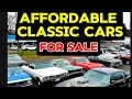 AFFORDABLE Classic Cars You Can ACTUALLY Buy Full Lot Tour