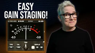 Eliminate Gain Staging Guesswork For Good VU Meter Method