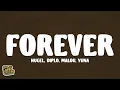 Download Lagu HUGEL \u0026 Diplo - Forever (Lyrics) ft. Malou \u0026 Yuna