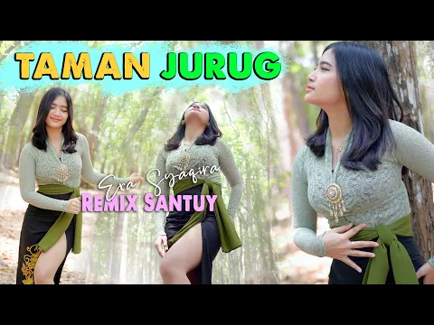 Download MP3 TAMAN JURUG  (dj remix) ~ Era Syaqira   |   Cahyaning bulan nrajang pucuking cemoro