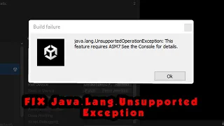 Fix Java lang exception ASM7 error in Unity3D