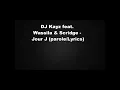Dj kayz ft.wassila \u0026 scridge - Jour J