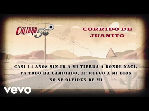 Download MP3 Calibre 50 - Corrido De Juanito (Lyric Video)