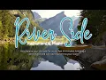 Lagu River Side  | Instrumental | Accompanying therapy, meditation, concentration, healing \u0026 other