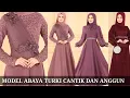 Download Lagu MODEL ABAYA TURKI CANTIK DAN ANGGUN