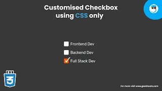 How to Customised Checkbox using CSS only Geekboots