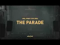 Joel Corry x Da Hool - The Parade