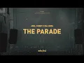 Joel Corry x Da Hool - The Parade
