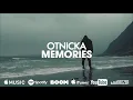 Lagu Otnicka - Memories