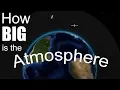 How Big is the Atmosphere
