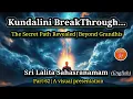 Download Lagu Decoding the Three Grandhis|Kundalini Knots in Sri Vidya| Lalitha Sahasranamam#lalithadevi