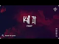 Fight - Kill It (Lyrics for Desktop)