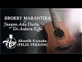 Download Lagu Broery Marantika - Jangan Ada Dusta Di Antara Kita ( Felix Irwan version ) Acoustic Karaoke Cover