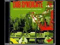 dub syndicate Overdubbed By Rob Smith Nothing Comes Easy