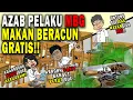 Download Lagu AZAB PELAKU KERACUNAN MBG MAKAN BERGIZI GRATIS!! | SINETRON AZAB